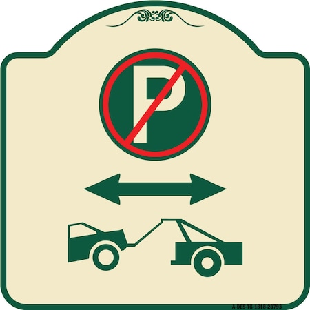 Signmission No Parking Tow Away Zone W/ Graphic Heavy-Gauge Aluminum Sign, 18" x 18", TG-1818-23793 A-DES-TG-1818-23793